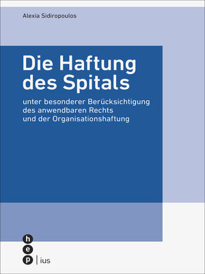 cover image of Die Haftung des Spitals